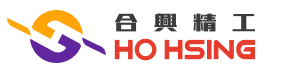 HO HSING PRECISION INDUSTRY CO., LTD.